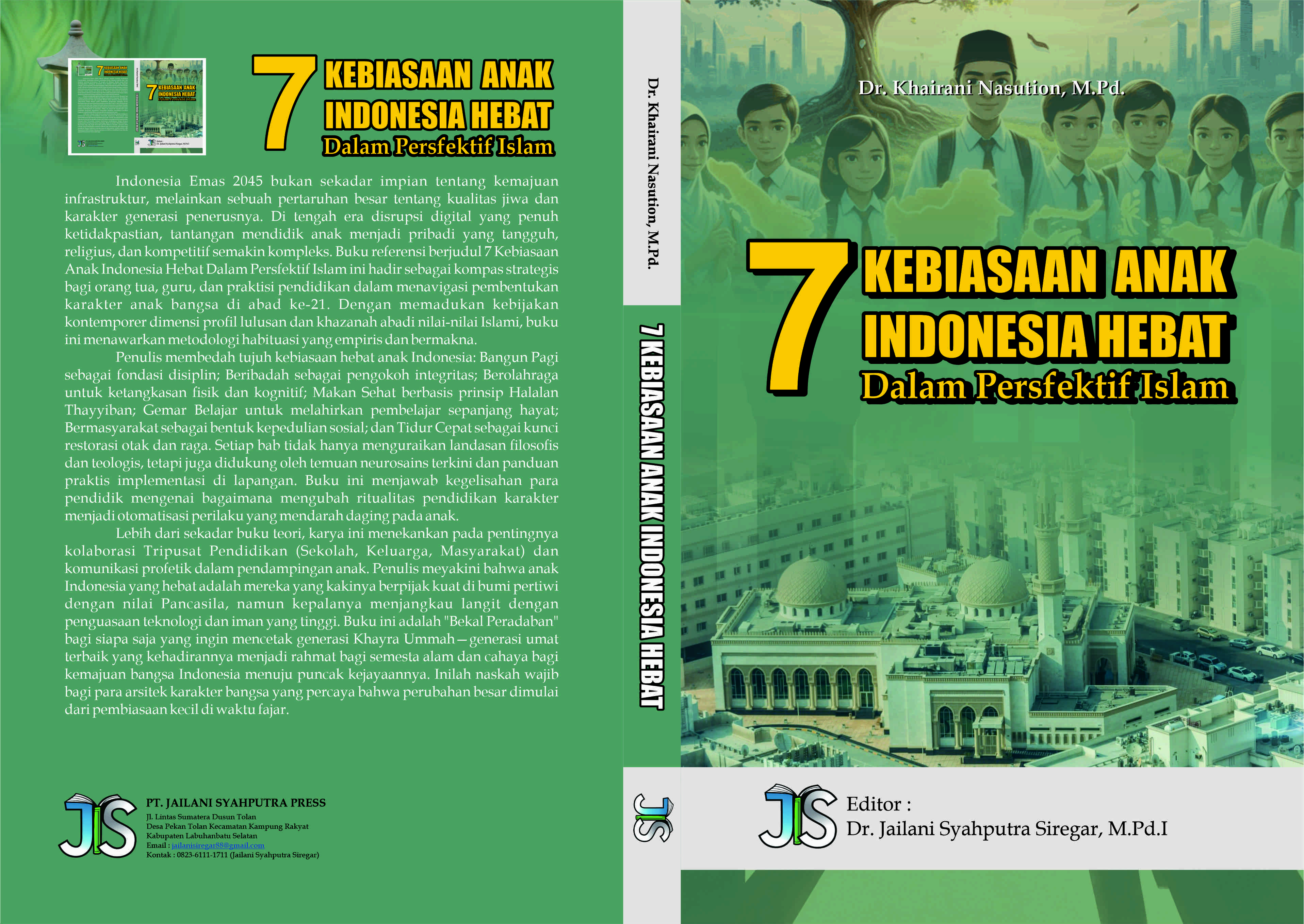 7 KEBIASAAN ANAK INDONESIA HEBAT DALAM PERSPEKTIF ISLAM